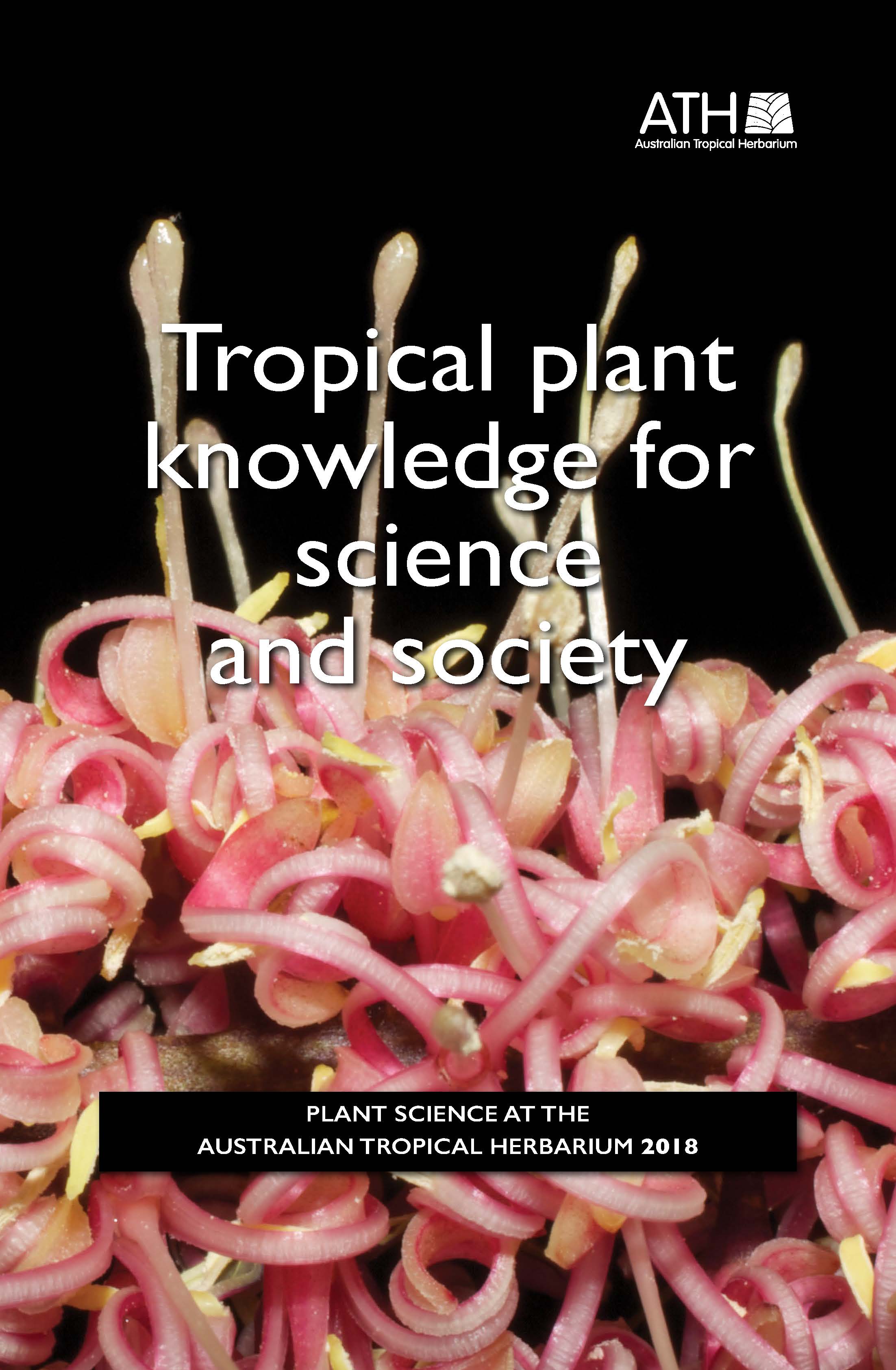 Tropical plant kowledge for science and society 2018